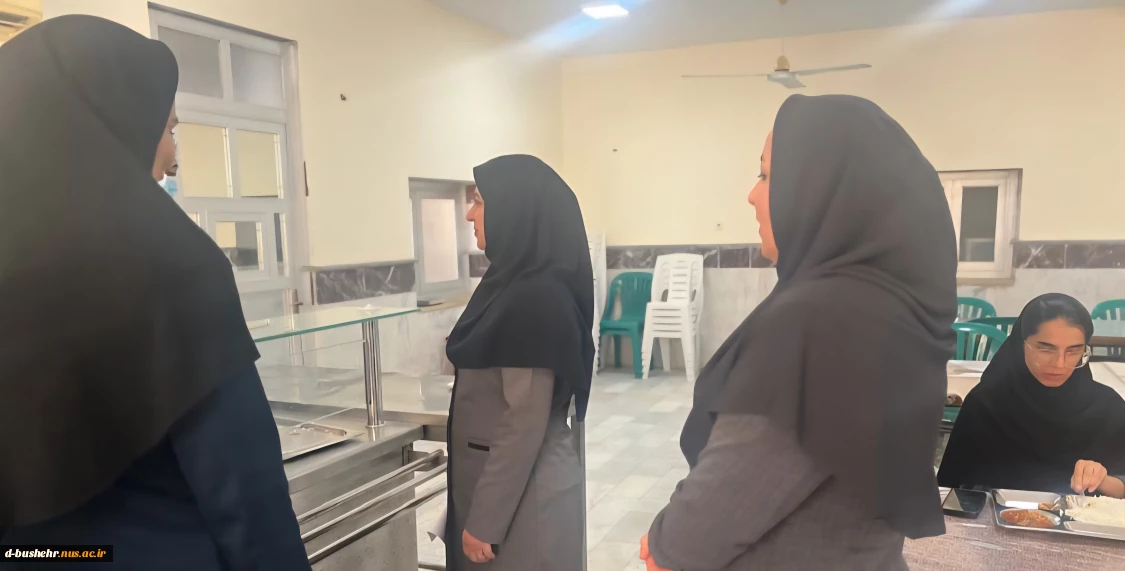 بازدید رئیس آموزشکده ملی مهارت دختران بوشهر از سلف‌سرویس و خوابگاه؛ بررسی مشکلات و شنیدن نظرات دانشجویان
